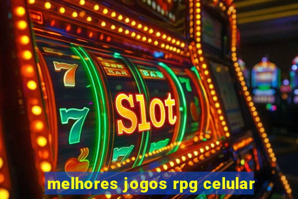 melhores jogos rpg celular